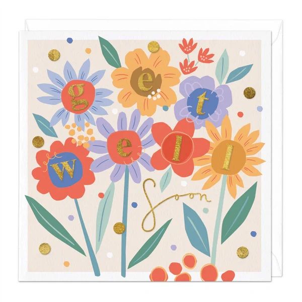 Greeting Card - "Get Well Soon Flowers"