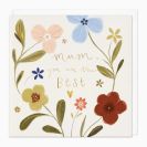 Greeting card - "Mum You Are The Best"